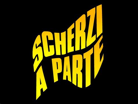 scherzi a parte translation in English 